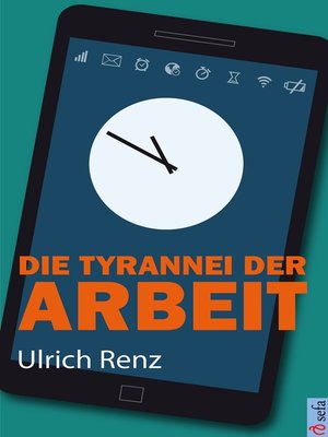 cover image of Die Tyrannei der Arbeit